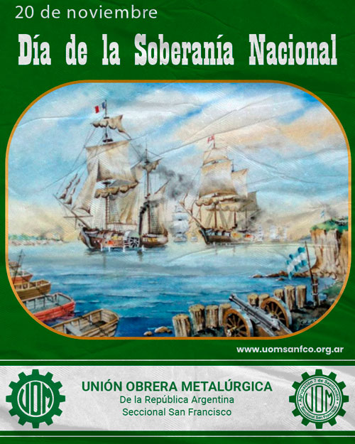 ⚔️ 20 de Noviembre – Día de la Soberanía Nacional