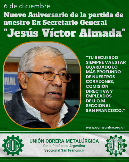 🌹 6 de Diciembre – En Memoria del Compañero Jesús Víctor Almada 🌹