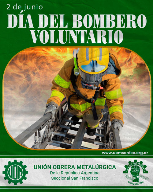 🚒 2 de Junio – Día Nacional del Bombero Voluntario 🚒