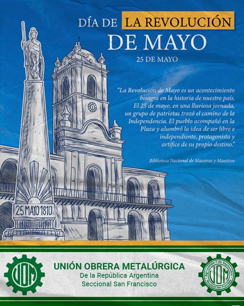 🇦🇷 25 de Mayo – Día de la Patria 🇦🇷